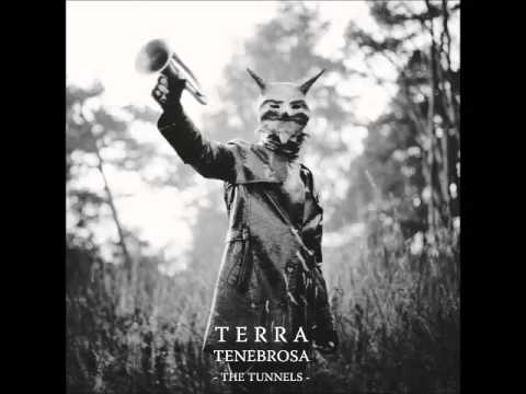 Terra Tenebrosa - Probing the Abyss