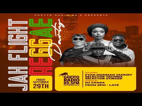 FYAH MUMMAH X SELECTOR TECHNIX /SELECTOR STINGER - JAH FLIGHT REGGAE PARTY