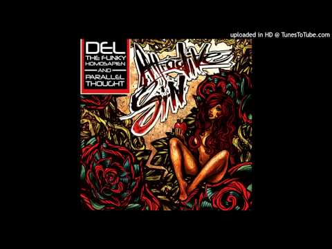 Del The Funky Homosapien & Parallel Thought - Blow Your Mind