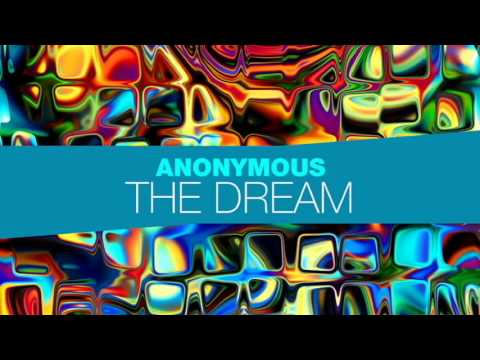 Anonymous - The Dream 2K14