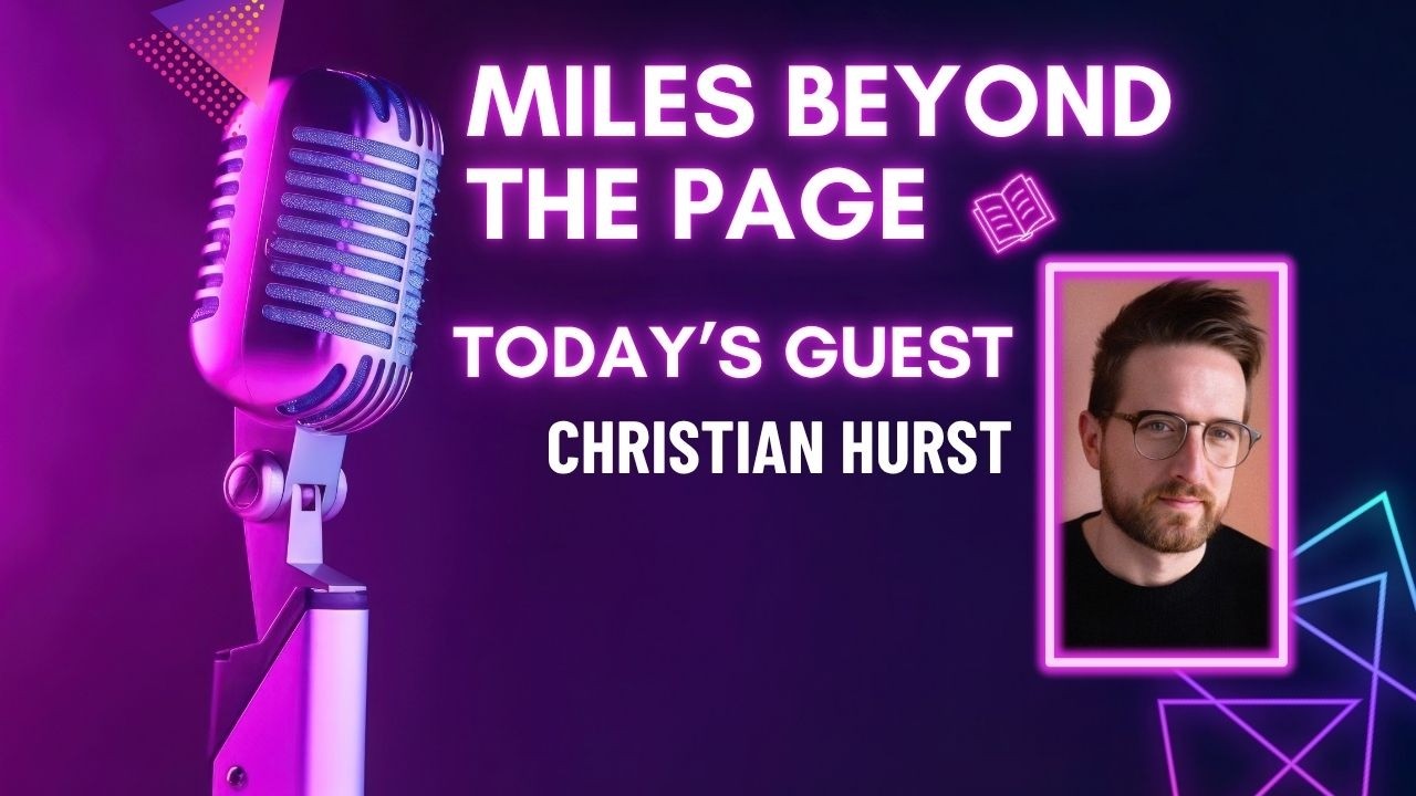 Christian Hurst – Space Opera, Self-Publishing & Marketing That Works