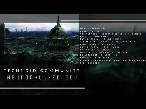 Technoid Community - Neurophunked 004