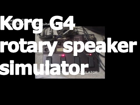 KORG  G4     ROTARY  SPEAKER  SIMULATOR 　レスリースピーカーシミュレーター #Leslie #speaker #korg #rock