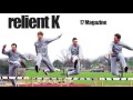 Relient K | 17 Magazine (Official Audio Stream) 