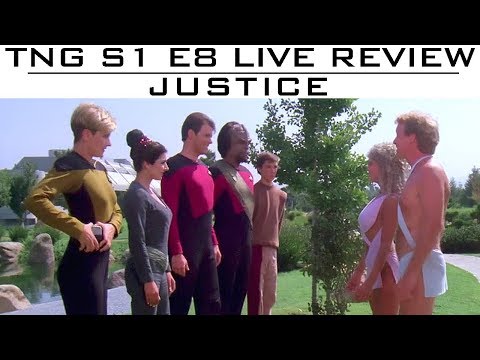 ST: TNG LIVE Reviews S01E08 "Justice" - Trekyards