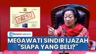 Megawati Berapi-api Sindir Ijazah: Dapat 3 Gelar Profesor Gampang Kalau Dia Beli, Siapa yang Beli?