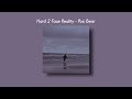 Hard 2 Face Reality -  Poo Bear Ft. Justin Bieber [Tiktok Version] (Slowed And Reverb) Lyrics