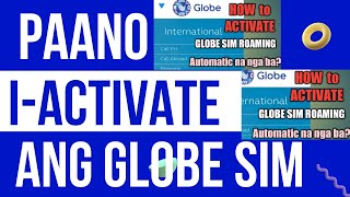 PAANO I-ACTIVATE ANG GLOBE ROAMING SIM - INTERNATIONAL | PTTV