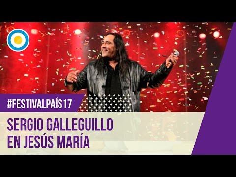 Festival País '17 - Sergio Galleguillo en el Festival Nacional de Jesús María