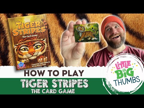 How to Play - Tiger Stripes: The Card Game // Little Big Thumbs
