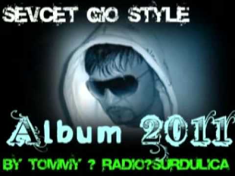 Sevcet Gio Style   2011  Track 4  ( Romani Sijan ) By Tommy