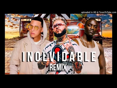 Farruko Ft Daddy Yankee Sean Paul Y Akon - Inolvidable Remix