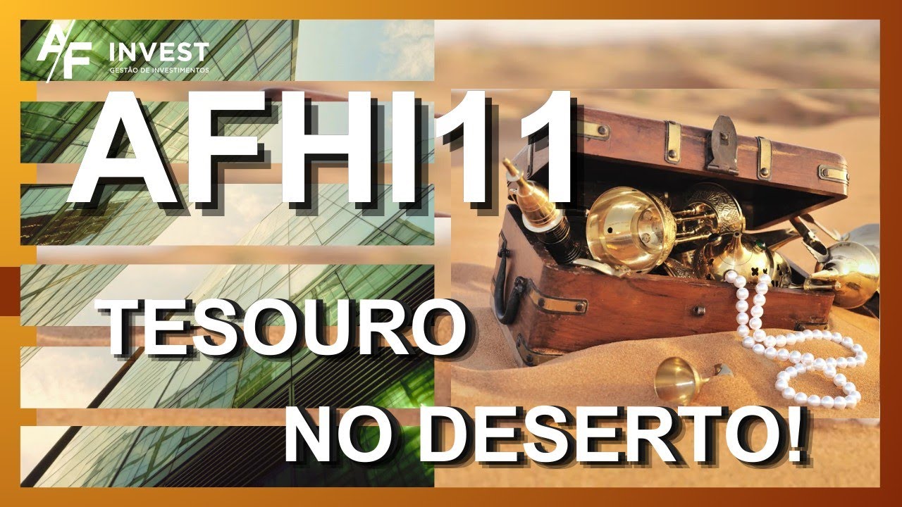 AFHI11 - Esse FII é uma RARIDADE e entrega IPCA+8% sem IR de Dividendos