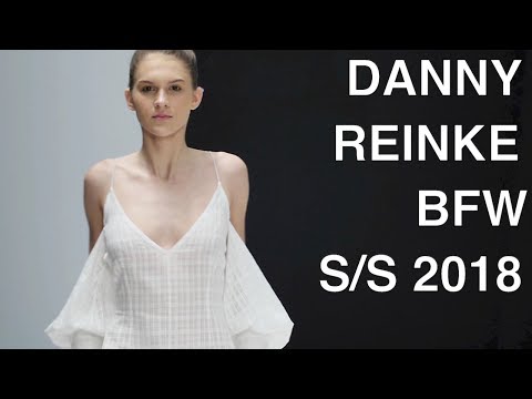 DANNY REINKE | SPRING SUMMER 2018 | FULL FASHION SHOW