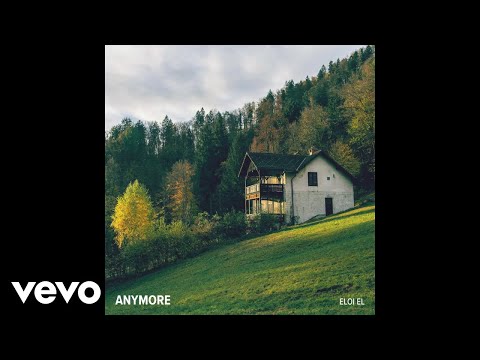 Eloi El - Anymore