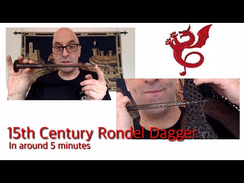 15th Century Rondel Dagger With Examples - In around 5 Minutes