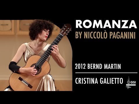 Cristina Galietto performs Niccolo Paganini's "Romanza" on a 2012 Bernd Martin classical guitar
