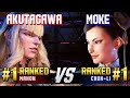 SF6 ▰ AKUTAGAWA (#1 Ranked Manon) vs MOKE (#1 Ranked Chun-Li) ▰ High Level Gameplay