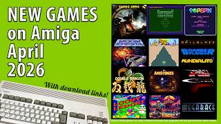 New Amiga games from April 2026