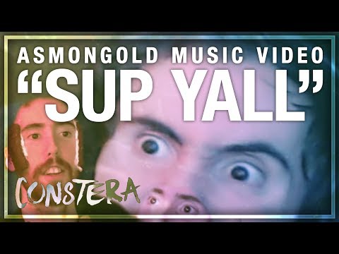 🎵 SUP YALL (Asmongold Music Video) 🎵