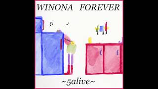 Winona Forever - 5alive