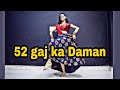 52 Gaj Ka Daman| Kashika Sisodia Choreography