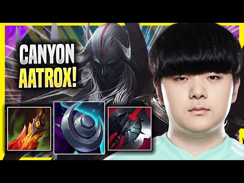CANYON IS INSANE WITH AATROX! - DK Canyon Plays Aatrox TOP vs Gragas! | Season 2022
