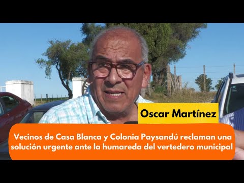 Vecinos de Casa Blanca y Colonia Paysandú reclaman una solución urgente ante la humareda del vertede