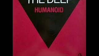 Humanoid   The Deep W5 Mix