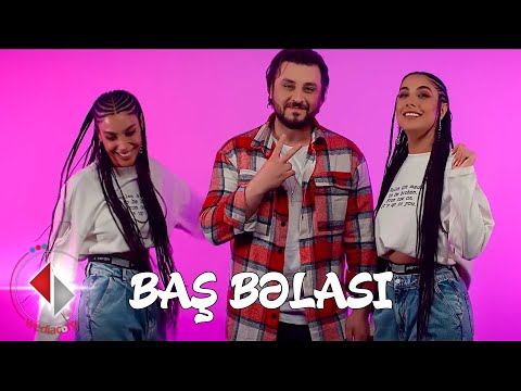 Baş Bəlasi - Most Popular Songs from Azerbaijan