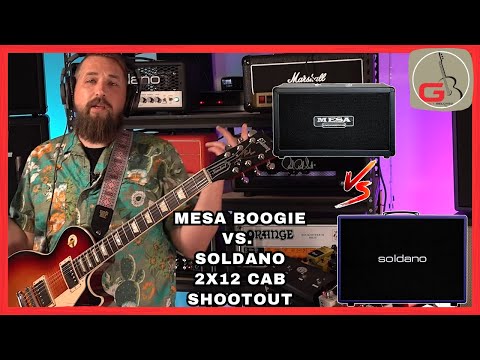 Mesa Boogie vs. Soldano 2x12 Cab Shootout