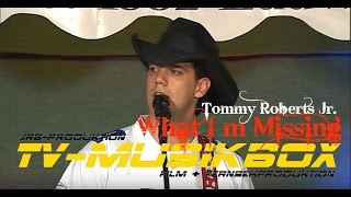 Tommy Roberts Jr - What I´m missing -HD-