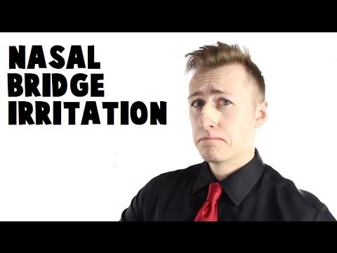 Nasal Bridge Irritation