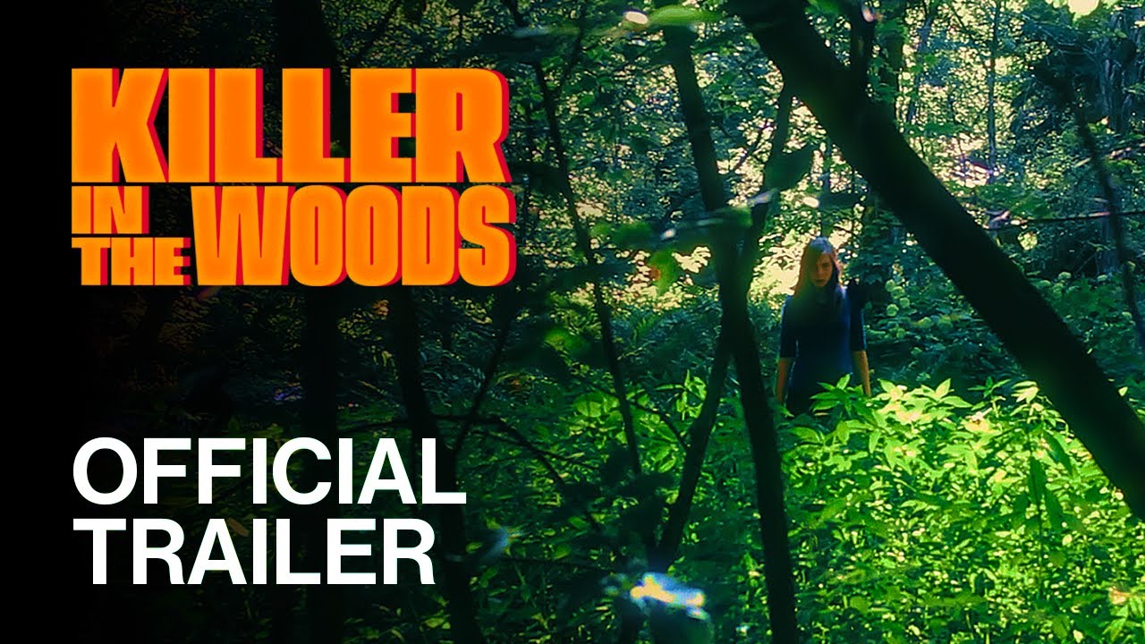 KILLER IN THE WOODS (2025) | Official Trailer