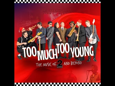 Too Much Too Young - The Story of 2 Tone & Beyond