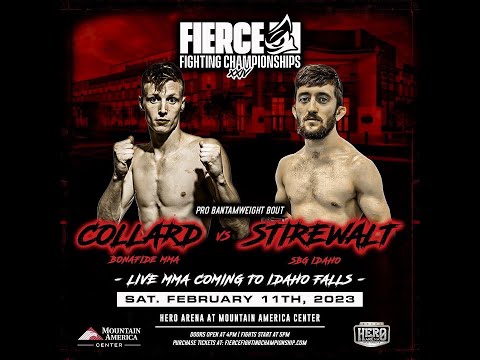 FULL FIERCE FIGHT | STEPHEN STIREWALT VS. CEZLY COLLARD | FFC 24 | IDAHO FALLS, IDAHO