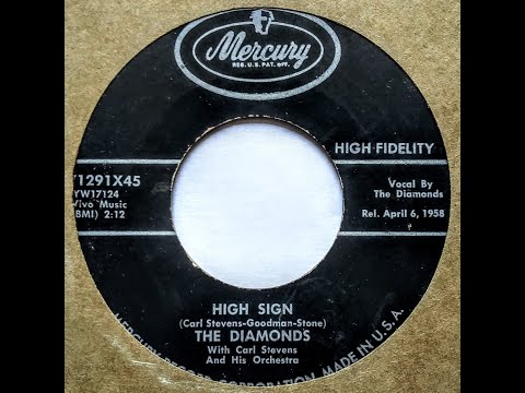High Sign ~ The Diamonds (1958)
