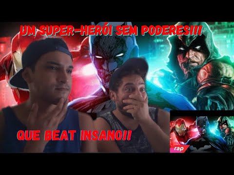 React - Rap do Homem de Ferro, Batman e Arqueiro Verde - SEM PODERES | NERD HITS