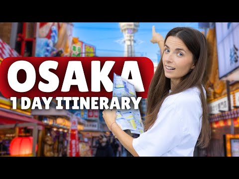 1 DAY OSAKA ITINERARY 🐙 Japan Travel Guide 🇯🇵