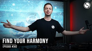 Andrew Rayel - Find Your Harmony Episode #382