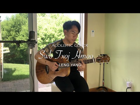 Swb Txoj Hmoo - LENG YANG「Acoustic Cover」