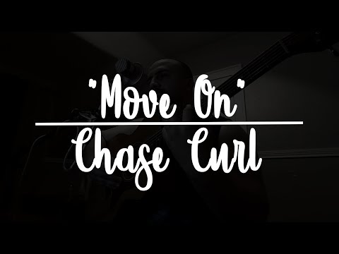 Move On - Chase Curl