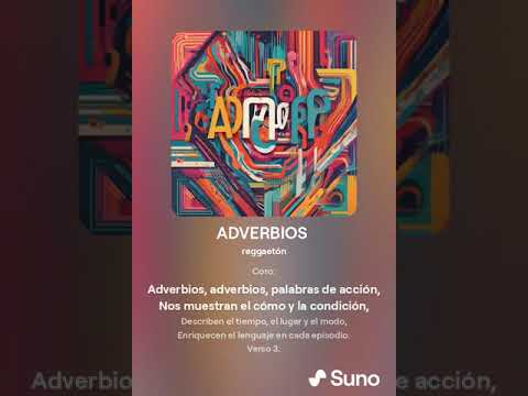 EL ADBERVIEO INTENSO- cancion de los adverbios para usar en tus clases