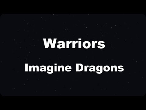 Karaoke♬ Warriors - Imagine Dragons 【No Guide Melody】 Instrumental