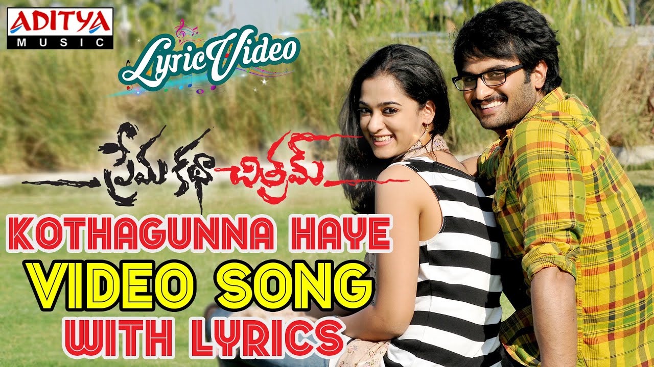 Kothagunna Haye Lyrics  | Prema Katha Chithram | Nanditha, Sudheer Babu | Deepu, Ramya Behara | J B