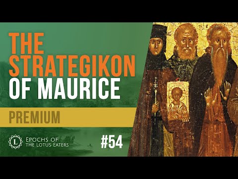 Epochs Preview #54 - Strategikon of Maurice