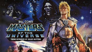 Bill Conti - Masters of the Universe - Theme [Extended by Gilles Nuytens]