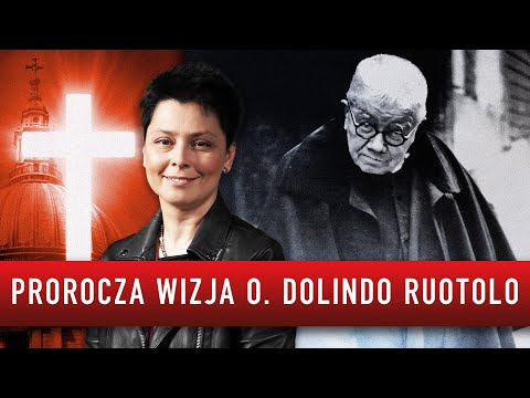 Prorocza wizja o. Dolindo Ruotolo. Jego misja nadal trwa | Joanna Bątkiewicz-Brożek