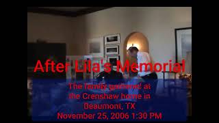 2006.11.25 After Lila's Memorial