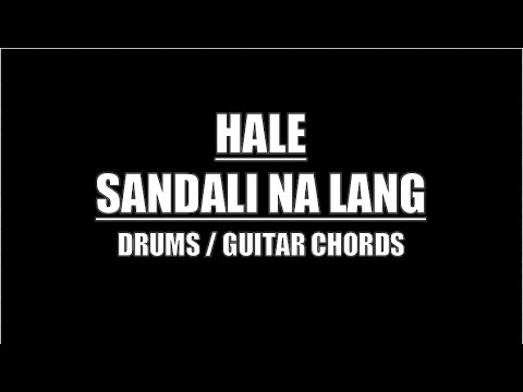 Sandali Na Lang - Hale